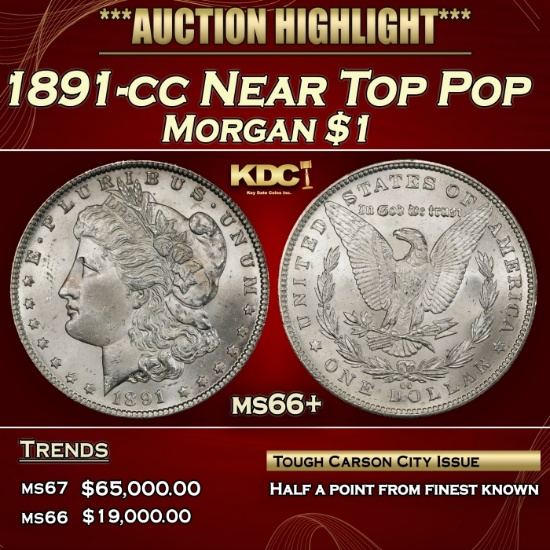 1891-cc Morgan Dollar Near Top Pop $1 ms66+ SEGS