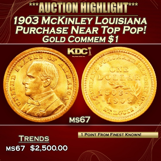 1903 McKinley Louisiana Purchase Gold Commem Dollar Near Top Pop! 1 ms67 SEGS