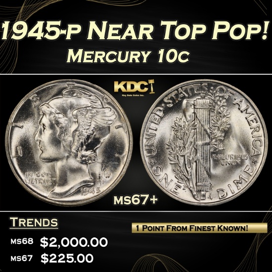 1945-p Mercury Dime Near Top Pop! 10c ms67+ SEGS