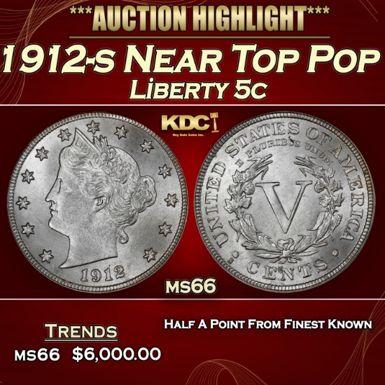 1912-s Liberty Nickel Near Top Pop 5c ms66 SEGS