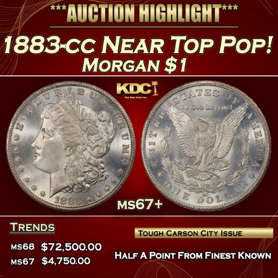 1883-cc Morgan Dollar Near Top Pop! $1 ms67+ SEGS