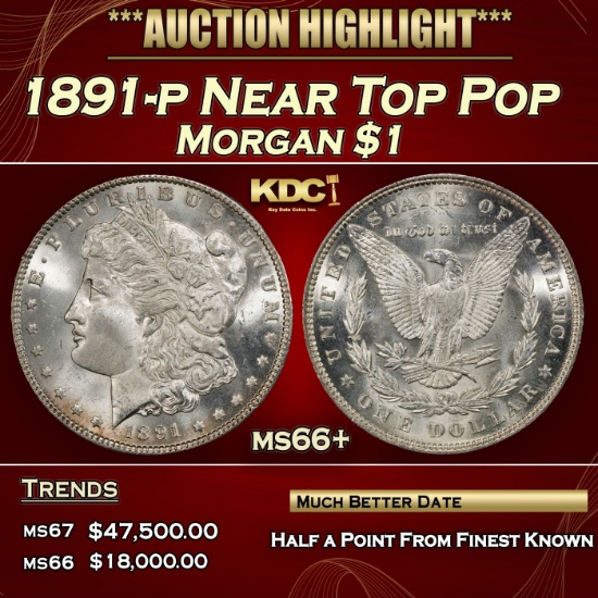 1891-p Morgan Dollar Near Top Pop $1 ms66+ SEGS