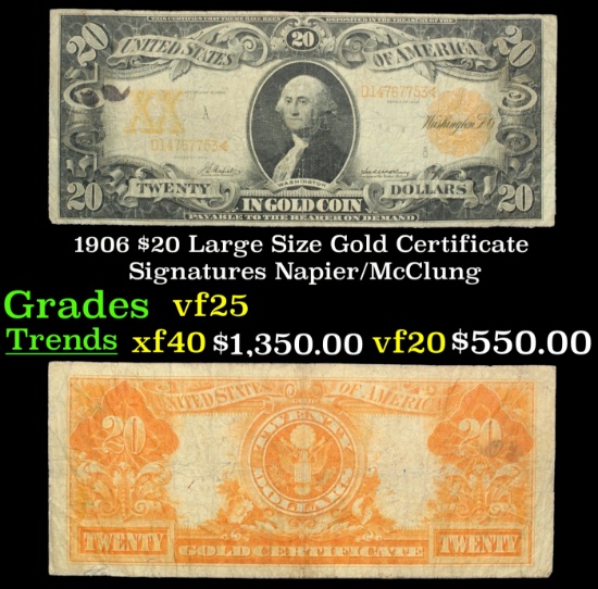 1906 $20 Large Size Gold Certificate Grades vf+ Signatures Napier/McClung