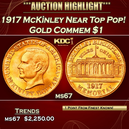 1917 McKinley Gold Commem Dollar Near Top Pop! 1 ms67 SEGS