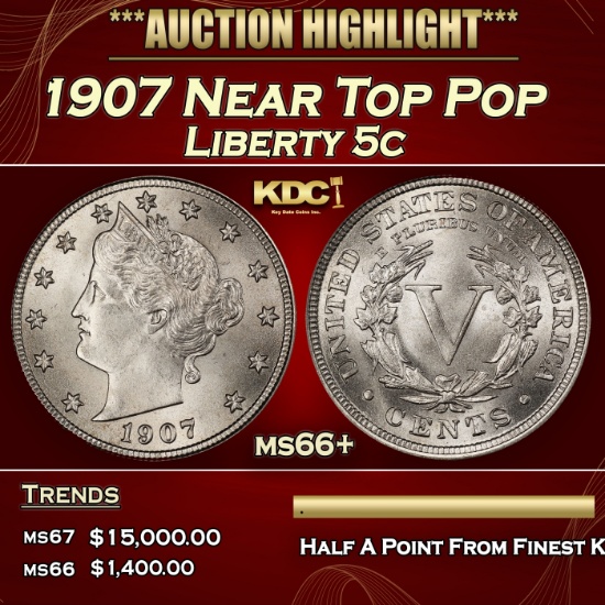 1907 Liberty Nickel Near Top Pop 5c ms66+ SEGS