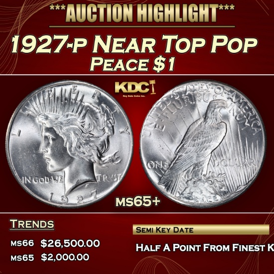 1927-p Peace Dollar Near Top Pop $1 ms65+ SEGS