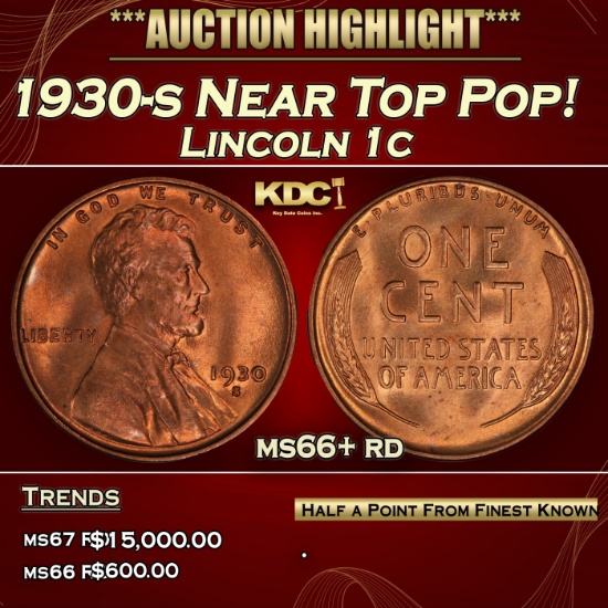 1930-s Lincoln Cent Near Top Pop! 1c ms66+ rd SEGS