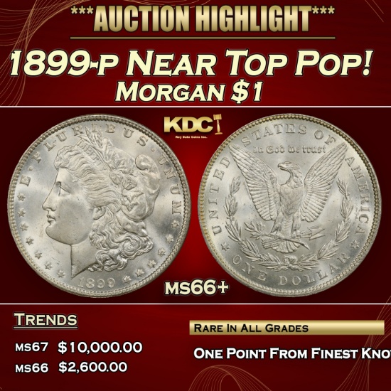 1899-p Morgan Dollar Near Top Pop! $1 ms66+ SEGS