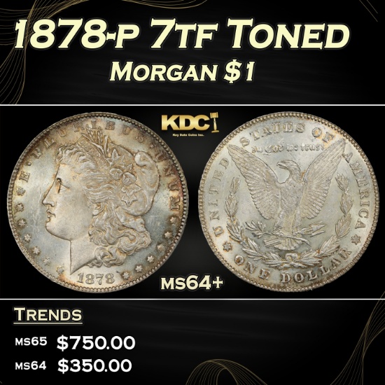 1878-p 7tf Morgan Dollar Toned $1 Grades ms64+