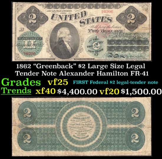 1862 $2 Large Size Legal Tender Note "Greenback" Alexander Hamilton Grades vf+ FR-41