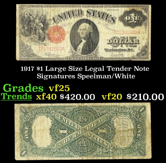 1917 $1 Large Size Legal Tender Note Grades vf+ Signatures Speelman/White