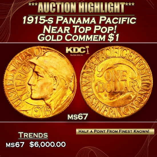 1915-s Panama Pacific Gold Commem Dollar Near Top Pop! 1 ms67 SEGS