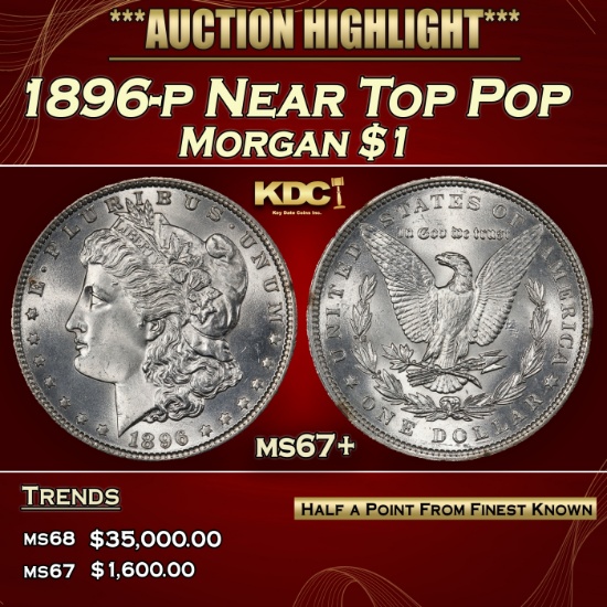 1896-p Morgan Dollar Near Top Pop $1 ms67+ SEGS