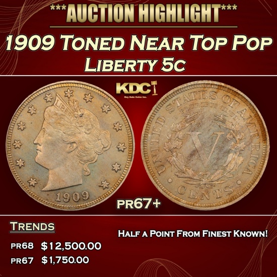 1909 Proof Liberty Nickel Toned Near Top Pop 5c pr67+ SEGS