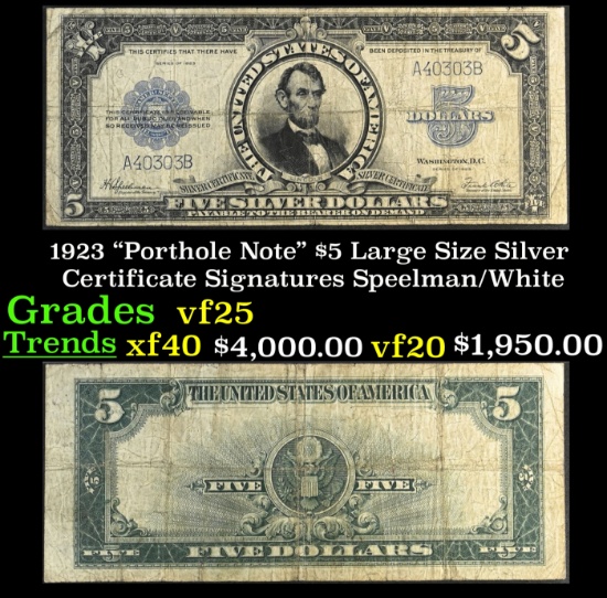 1923 $5 Large Size Silver Certificate "Porthole Note" Grades vf+ Signatures Speelman/White