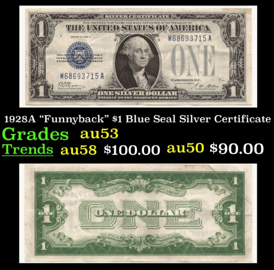 1928A $1 Blue Seal Silver Certificate "Funnyback" Grades Select AU