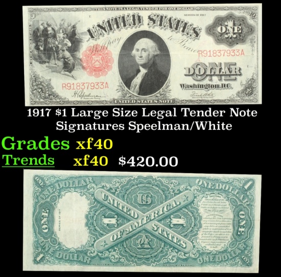 1917 $1 Large Size Legal Tender Note Grades xf Signatures Speelman/White