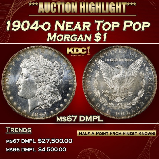 1904-o Morgan Dollar Near Top Pop $1 ms67 DMPL SEGS