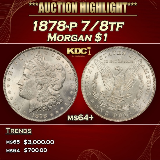 1878-p 7/8tf Morgan Dollar $1 ms64+ SEGS
