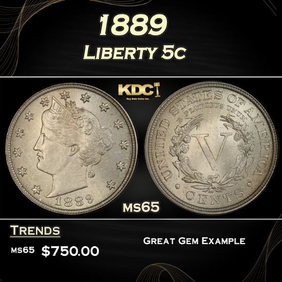 1889 Liberty Nickel 5c Grades ms65