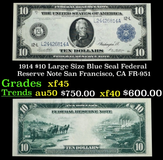 1914 $10 Large Size Blue Seal Federal Reserve Note San Francisco, CA Grades xf+ FR-951