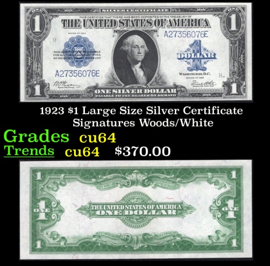 1923 $1 large size Silver Certificate Grades Choice CU Signatures Woods/White