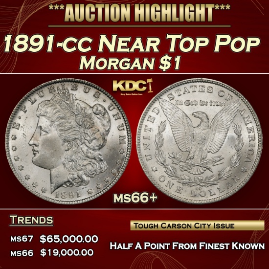 1891-cc Morgan Dollar Near Top Pop $1 ms66+ SEGS