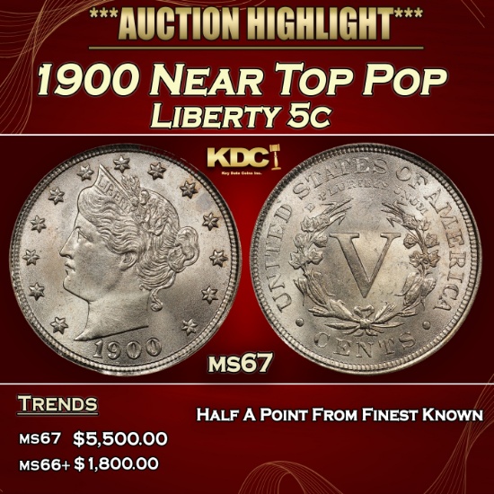 1900 Liberty Nickel Near Top Pop 5c ms67 SEGS