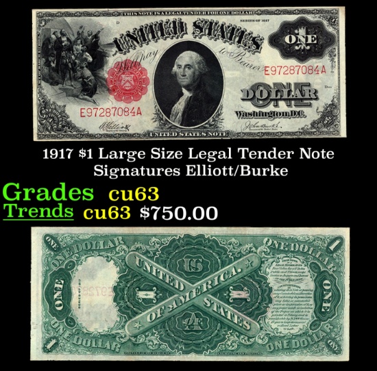 1917 $1 Large Size Legal Tender Note Grades Select CU Signatures Elliott/Burke