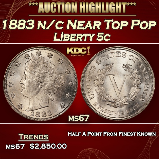 1883 n/c Liberty Nickel Near Top Pop 5c ms67 SEGS