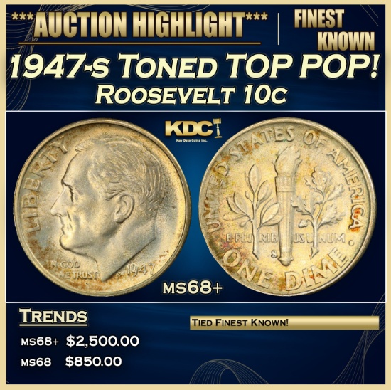1947-s Roosevelt Dime Toned TOP POP! 10c ms68+ SEGS