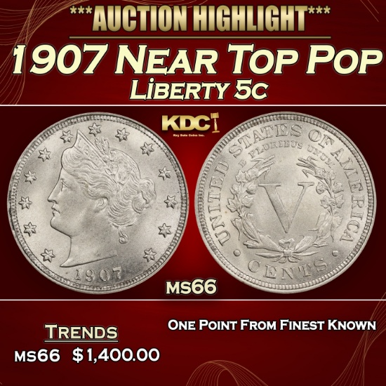 1907 Liberty Nickel Near Top Pop 5c ms66 SEGS