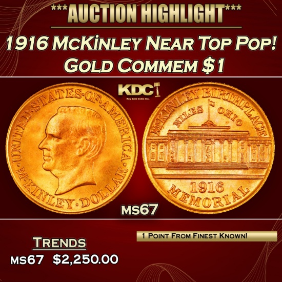 1916 McKinley Gold Commem Dollar Near Top Pop! 1 ms67 SEGS