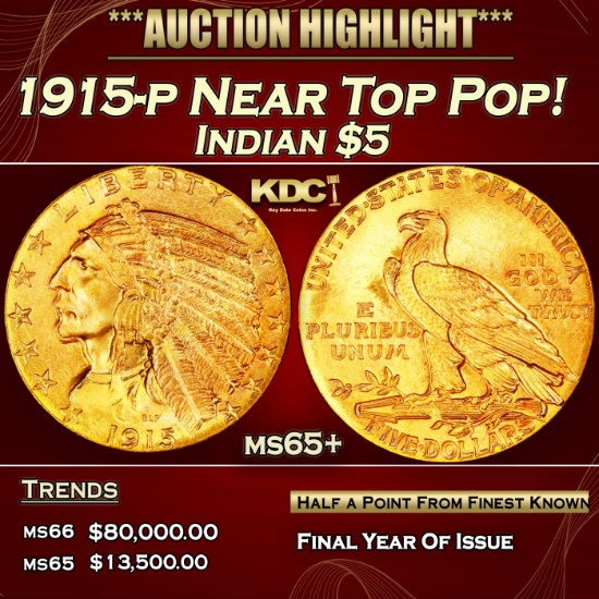 1915-p Gold Indian Half Eagle Near Top Pop! $5 GEM+ Unc USCG