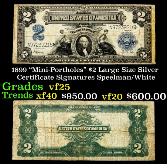 1899 $2 Large Size Silver Certificate "Mini-Portholes" Grades vf+ Signatures Speelman/White