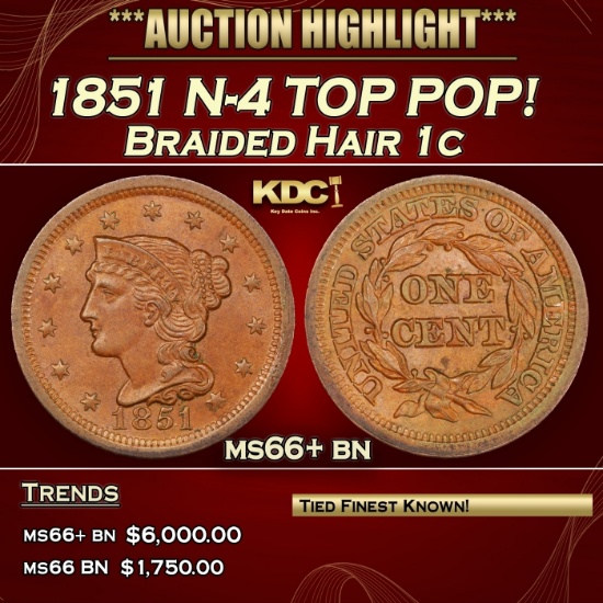 1851 Braided Hair Large Cent N-4 TOP POP! 1c ms66+ bn SEGS