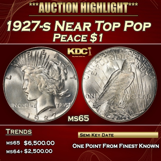 1927-s Peace Dollar Near Top Pop $1 ms65 SEGS