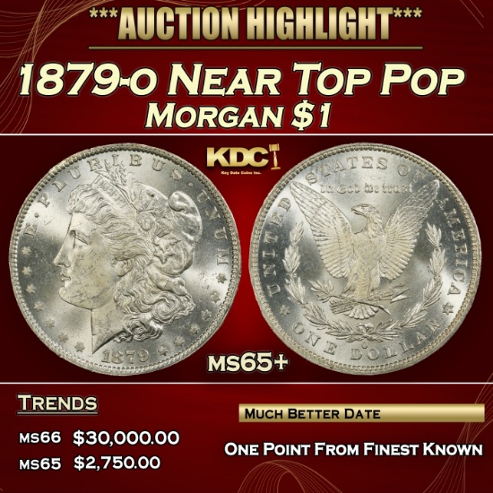 1879-o Morgan Dollar Near Top Pop $1 ms65+ SEGS