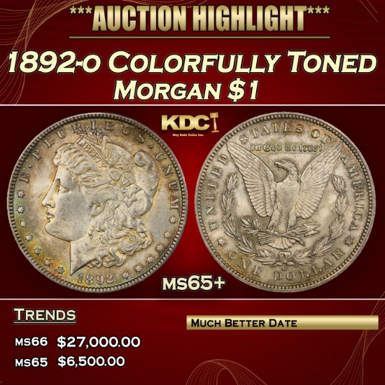 1892-o Morgan Dollar Colorfully Toned $1 ms65+ SEGS