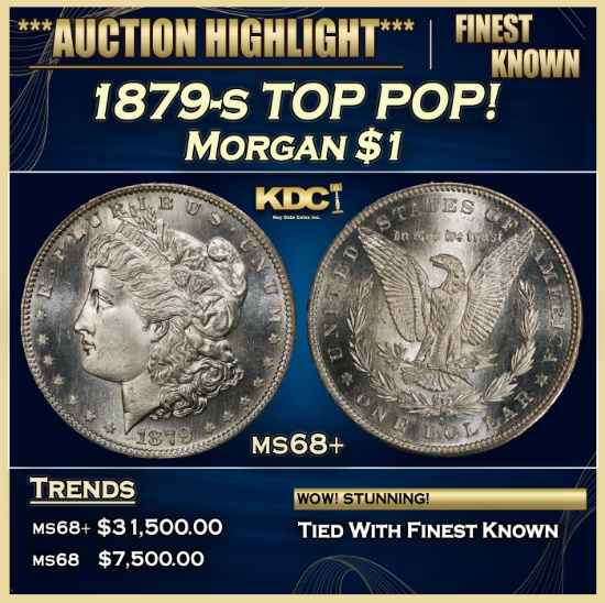 1879-s Morgan Dollar TOP POP! $1 ms68+ SEGS