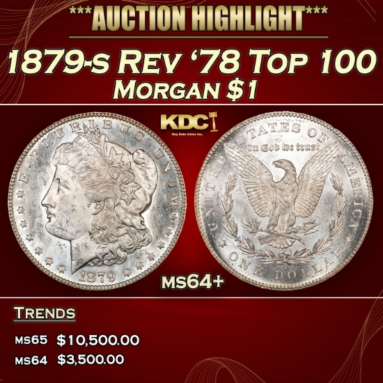 1879-s Rev '78 Top 100 Morgan Dollar $1 ms64+ SEGS