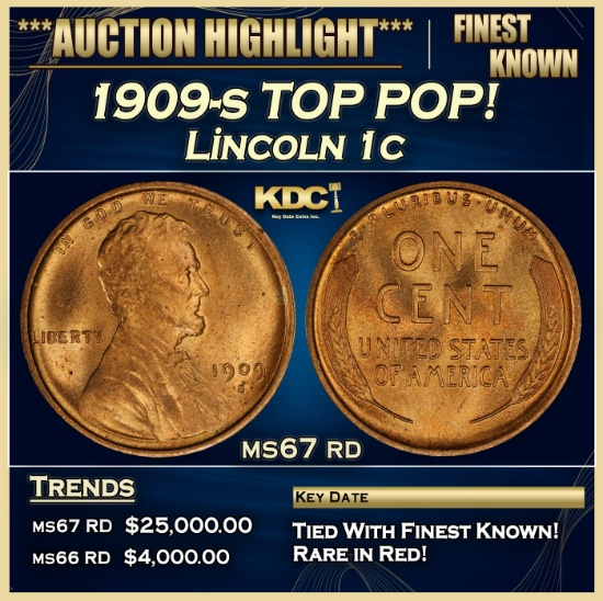 1909-s Lincoln Cent TOP POP! 1c ms67 rd SEGS