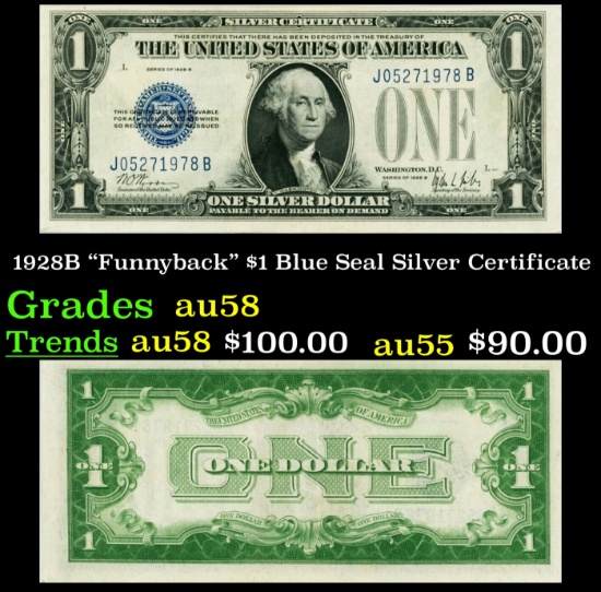 1928B $1 Blue Seal Silver Certificate "Funnyback" Grades Choice AU/BU Slider