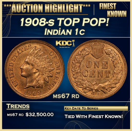 1908-s Indian Cent TOP POP! 1c ms67 rd SEGS