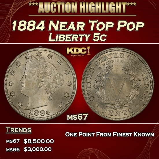1884 Liberty Nickel Near Top Pop 5c ms67 SEGS