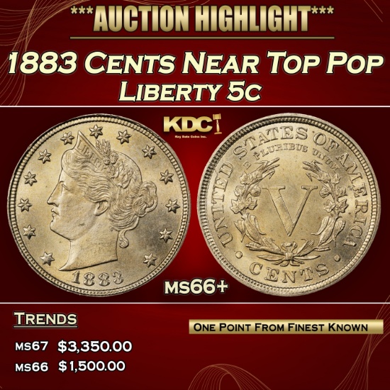 1883 Cents Liberty Nickel Near Top Pop 5c ms66+ SEGS