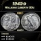 1945-d Walking Liberty Half Dollar 50c Grades ms65+