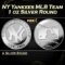 NY Yankees MLB Team - 1 oz Silver Round Round