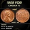 1909 VDB Lincoln Cent 1c ms66+ rd SEGS