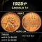1925-p Lincoln Cent 1c Grades ms64+ rb